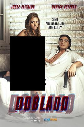 91热爆网《多布拉多 Doblado》免费在线观看