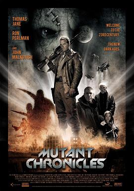 91热爆网《变异编年史 Mutant Chronicles》免费在线观看